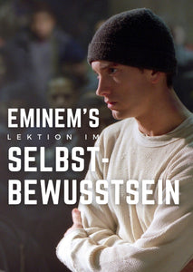 Eminems Lektion Im Selbst-Bewusstsein ‍